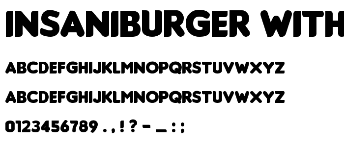 Insaniburger with Cheese font